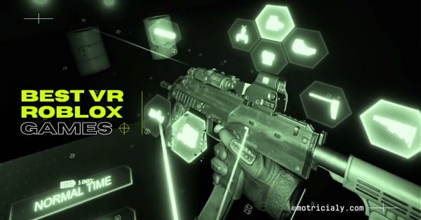 Best Roblox VR Games