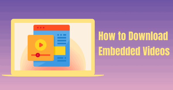 You are currently viewing The 7 Best Ways to Download Embedded Videos from Any Website – Free, Fast, and Easily