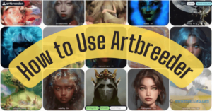 Read more about the article How to Use Artbreeder to Create Your Own AI Art and Characters: The Complete Guide