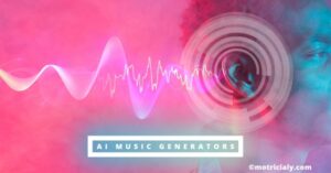 Read more about the article The 22 Best AI Music Generators to Create Royalty-Free Tracks