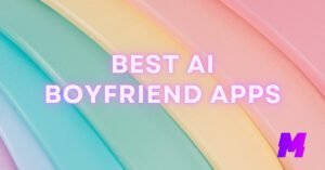 Read more about the article The 5 Best AI Boyfriend Apps for iPhone and Android
