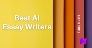 Read more about the article The 7 Best AI Essay Writers for Original Writing