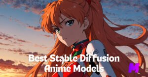 Read more about the article The 10 Best Stable Diffusion Anime Models and Checkpoints