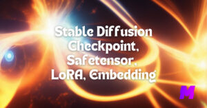 Read more about the article Stable Diffusion Checkpoint vs LoRA vs Embedding Explained