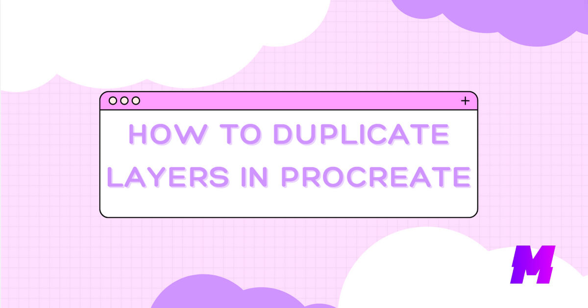 You are currently viewing How to Duplicate Layers in Procreate: Step by Step