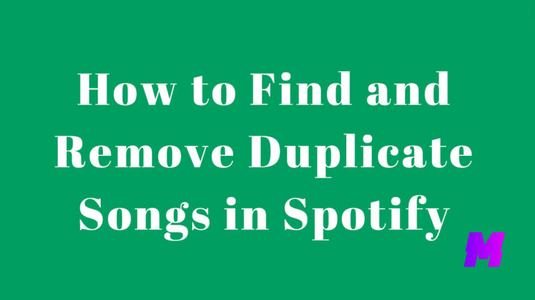 Read more about the article 4 Ways to Effectively Find and Remove Duplicate Songs in Spotify