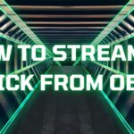 How to Stream to Kick from OBS: Step by Step