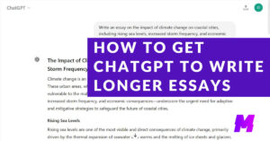 How to Get ChatGPT to Write Longer Essays