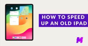 12 Easy Tips to Make Your Old iPad Faster Like Fresh New – Motricialy